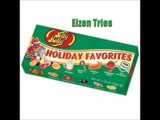 Eizen Tries Holiday Edition Jelly Bellies