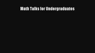 Download Math Talks for Undergraduates Ebook Free