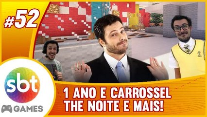 SBT no Minecraft - ESPECIAL 1 ano de canal - Carrosel, The Noite e QG!