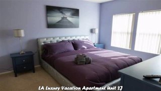 LA Luxury Vacation Apartment Unit 2J  Best Hotels in Los Angeles California