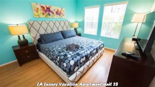 LA Luxury Vacation Apartment Unit 2S  Best Hotels in Los Angeles California