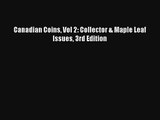 Download Canadian Coins Vol 2: Collector & Maple Leaf Issues 3rd Edition Ebook Free