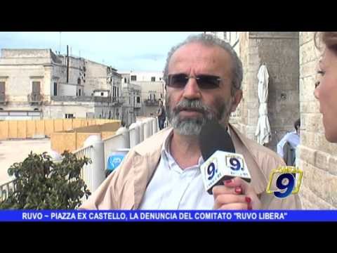 RUVO | Piazza ex castello, la denuncia del comitato 'Piazza Castello'