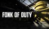 Fonk of Duty ® (mozinor sur call of duty)