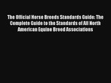 AudioBook The Official Horse Breeds Standards Guide: The Complete Guide to the Standards of