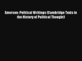 Read Emerson: Political Writings (Cambridge Texts in the History of Political Thought) Ebook