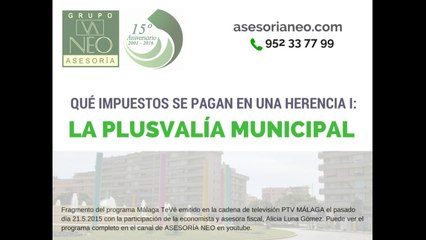 Qué impuestos se pagan en una herencia I: plusvalía municipal