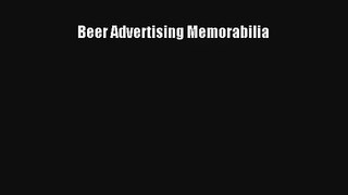Download Beer Advertising Memorabilia PDF Free
