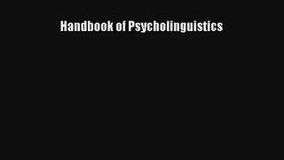 Read Handbook of Psycholinguistics PDF Download