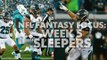 NFL Fantasy Focus: Week 5 sleepers