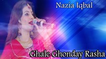 Nazia Iqbal - Ghale Ghonday Rasha