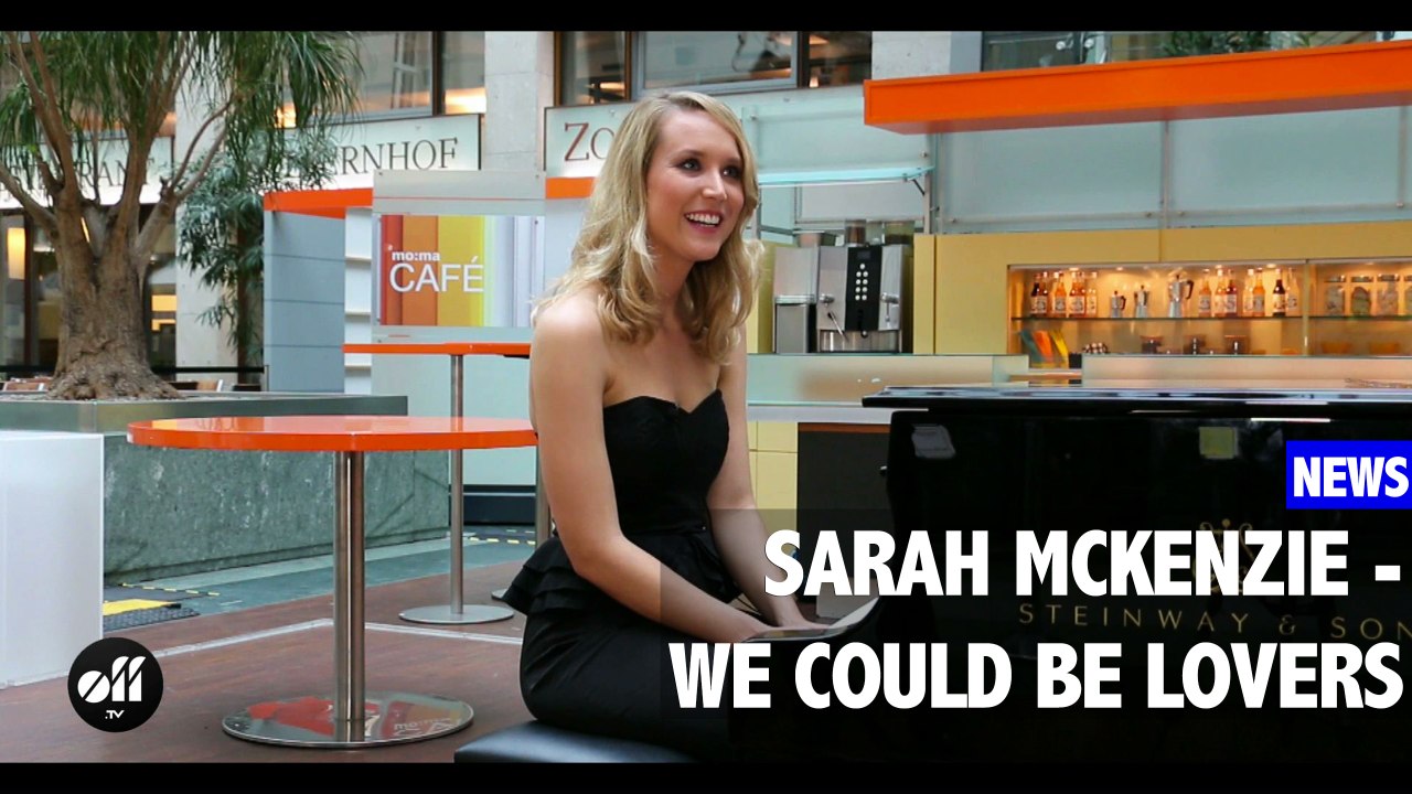 Sarah McKenzie - We could be lovers (EPK)