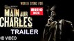 'Main Aur Charles' HD Official Trailer ¦ Randeep Hooda, Richa Chadda ¦ New Bollywood Movies