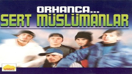 Hip Hop Rep (Sert Müslümanlar) - Orhanca