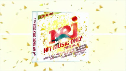 NRJ HIT MUSIC ONLY 2015 vol. 2 - Sortie le 9 octobre 2015