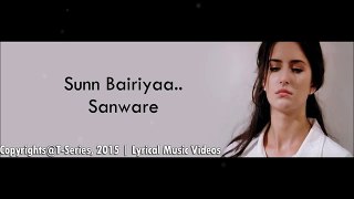 Saware (Full Song) - Arijit Singh - Phantom (2015) - With Lyrics