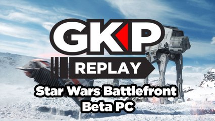 Star Wars Battlefront - GK Play sur la Beta PC