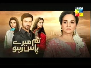 Tum Mere Paas Raho Episode 13 Promo on Hum Tv - 7th October 2015