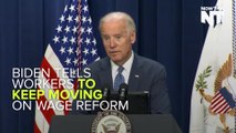 Biden Tells Workers To Stay Strong With Regards To Wage Reform