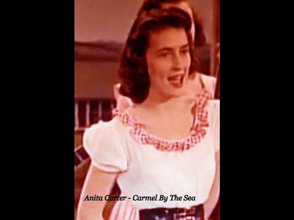 Anita Carter - Carmel By The Sea