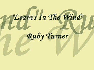 =Ruby turner - Leaves In The Wind