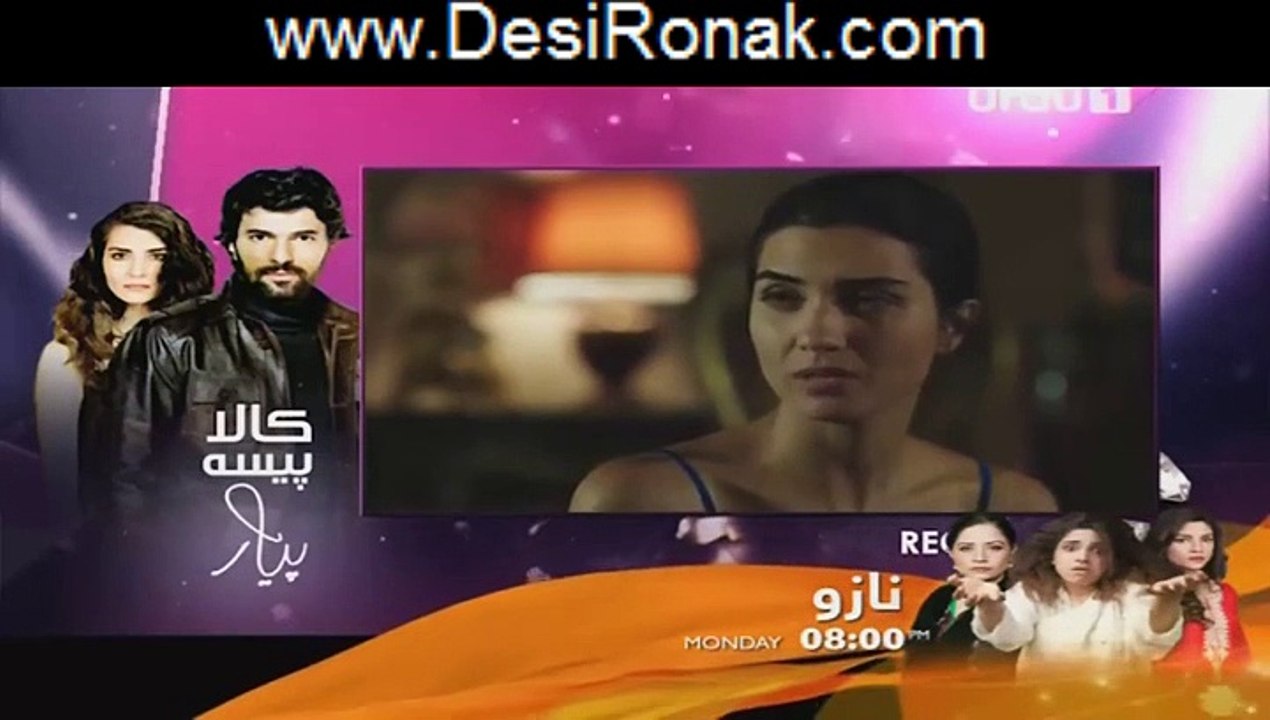 Kaala Paisa Pyaar Episode 47 Part 1