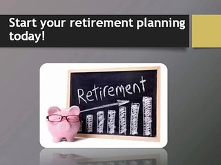 Start your retirement planning today!