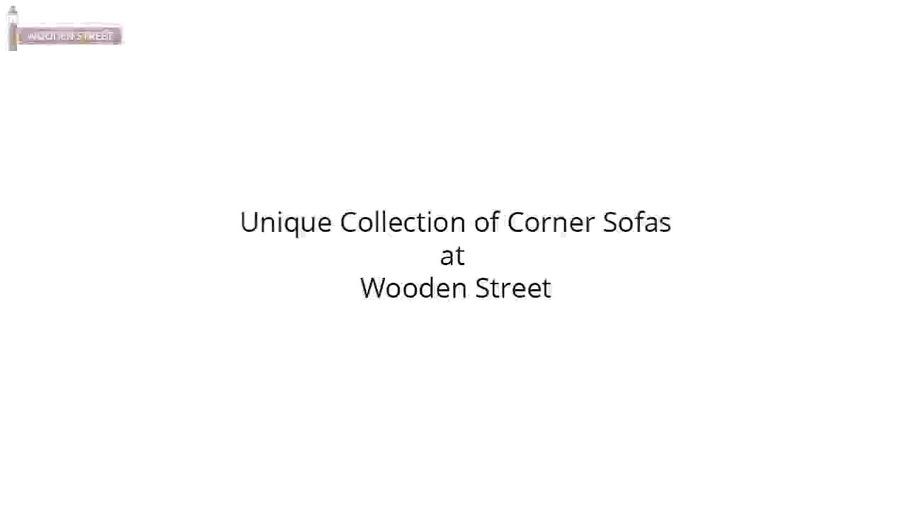 Wooden Street - Buy Corner Sofas Online - Corner Sofas
