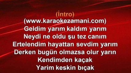 İbrahim Tatlıses - Keskin Bıçak - 2001 TÜRKÇE KARAOKE