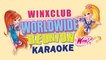 Winx Club  Winx Reunion - Canzone Ufficiale - KARAOKE