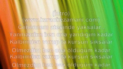 İbrahim Tatlıses - Sen Al Canımı - 2007 TÜRKÇE KARAOKE