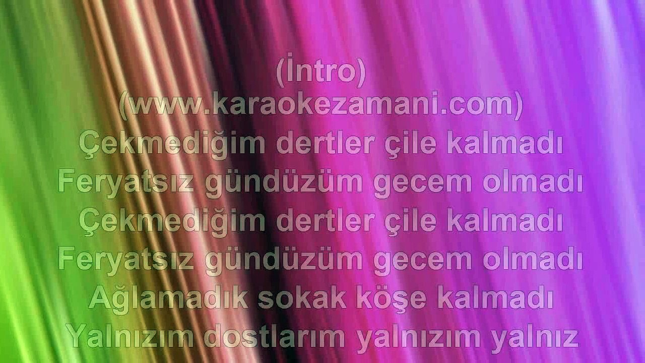 İbrahim Tatlıses - Yalnızım Dostlarım - 1985 TÜRKÇE KARAOKE