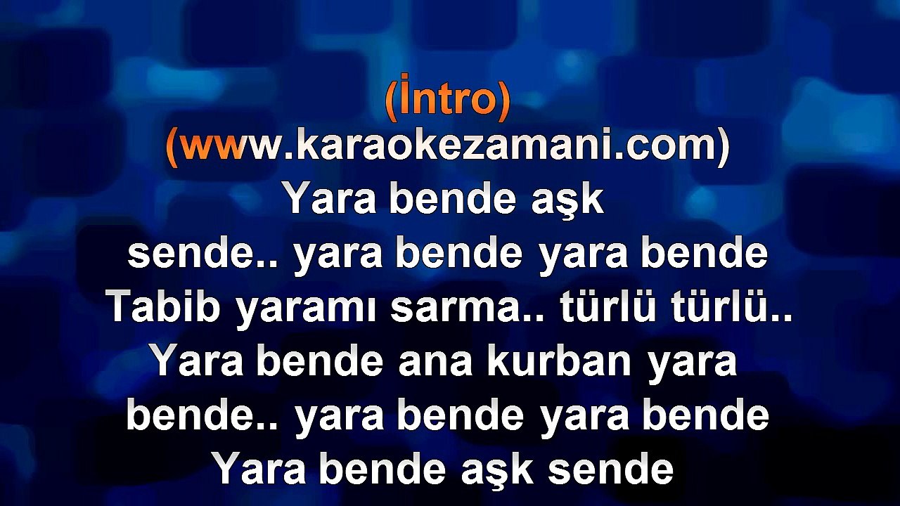 İbrahim Tatlıses - Yara Bende - (Uzun hava) - 2009 TÜRKÇE KARAOKE