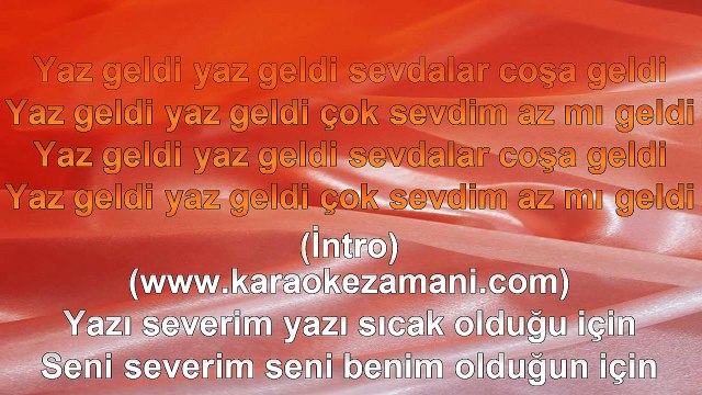 İbrahim Tatlıses - Yaz Geldi - 2004 TÜRKÇE KARAOKE