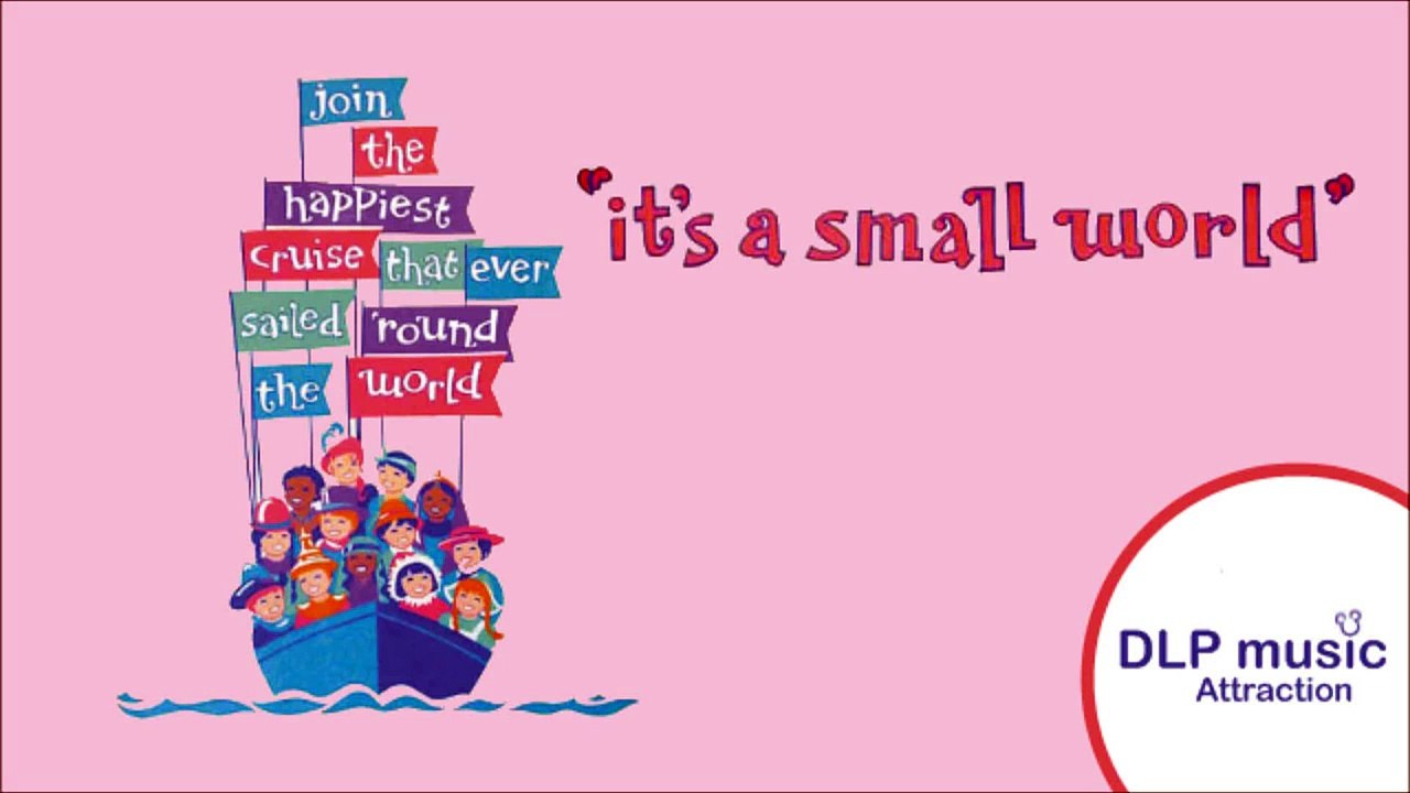 It's a Small World (La Maison des Poupées)