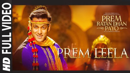 Prem Leela (Full Video) Prem Ratan Dhan Payo | Salman Khan, Sonam Kapoor | New Song 2015 HD
