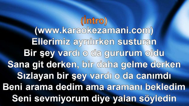 İsmail YK - Aramanı Bekledim - 2012 TÜRKÇE KARAOKE