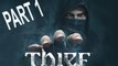 Thief Walkthrough Part 1 - Gameplay