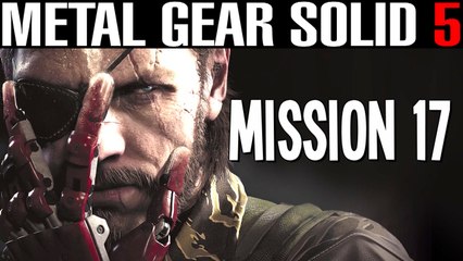 Metal Gear Solid 5: Mission 17 Rescue The Intel Agents (S Rank) - Gameplay Walkthrough