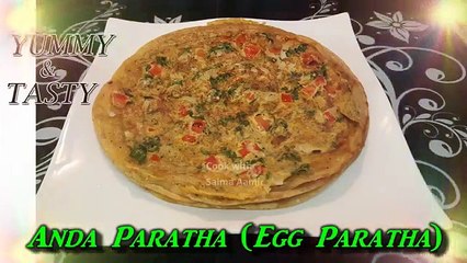 Anda Paratha (Egg Paratha) انڈے کا پراٹھا