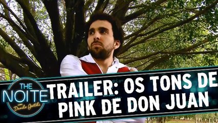 Exclusivo: Trailer do filme ’Os Tons de Pink de Don Juan’