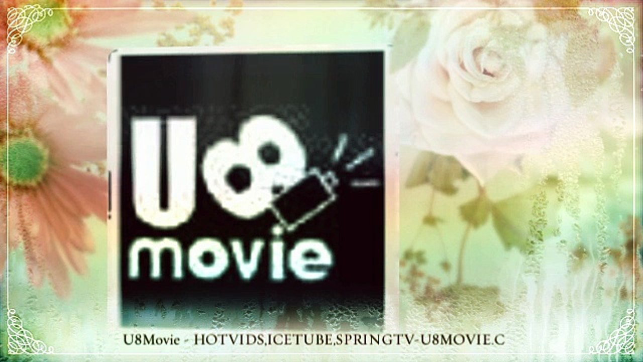 U8Movie - HOTVIDS,ICETUBE,SPRINGTV-U8MOVIE.C