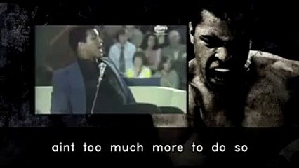 Boxer Muhammad Ali views about Life