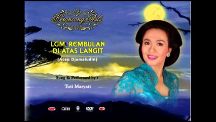 Lgm Rembulan Di Atas langit - Tuti Maryati