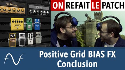 BIAS FX : la conclusion