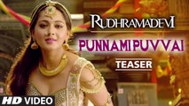 Rudhramadevi - Punnami Puvvai Video Song   Allu Arjun, Anushka, Rana Daggubati