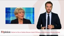 Marine Le Pen et Nadine Morano visent l'UDI pour mieux attaquer Nicolas Sarkozy