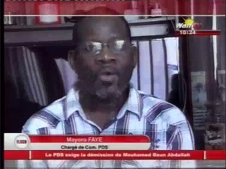Le PDS exige la démission de Mouhamed Boun Abdallah : Mayoro Faye s'exprime