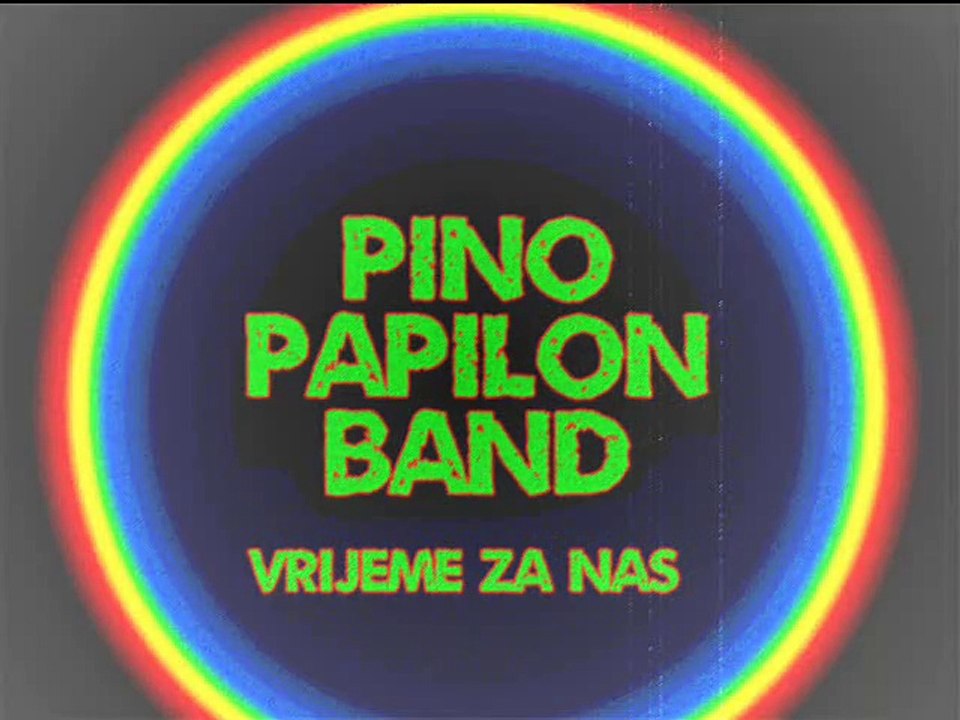 PINO PAPILON BAND - Vrijeme za nas (1987)