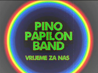 PINO PAPILON BAND - Vrijeme za nas (1987)